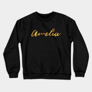 Amelia Name Hand Lettering in Gold Letters Crewneck Sweatshirt